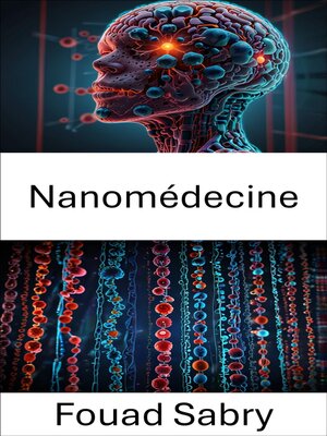 cover image of Nanomédecine